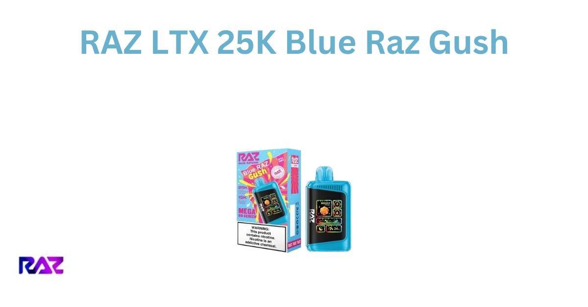 Raz LTX 25K Blue Raz Gush